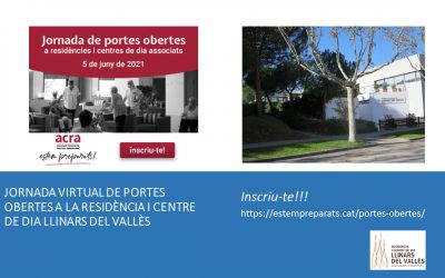 JORNADA VIRTUAL DE PORTES OBERTES A LA RESIDÈNCIA I CENTRE DE DIA LLINARS DEL VALLÈS, el dissabte 5 de juny de 2021 a les 11 hores.